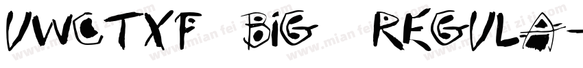 UWCTXF (Big5) Regula字体转换